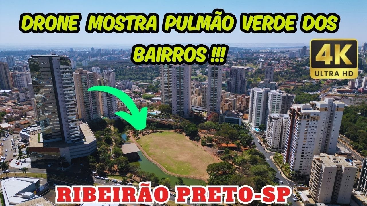 Ribeirão Preto  SP os   3 BAIRROS mais VERDE da Cidade CONFIRA !!! [4K]