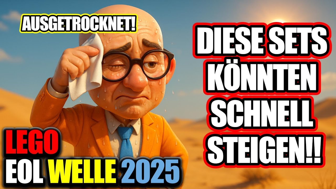 LEGO EOL Welle 2025 - Welche Sets könnten schnell im Wert steigen?
