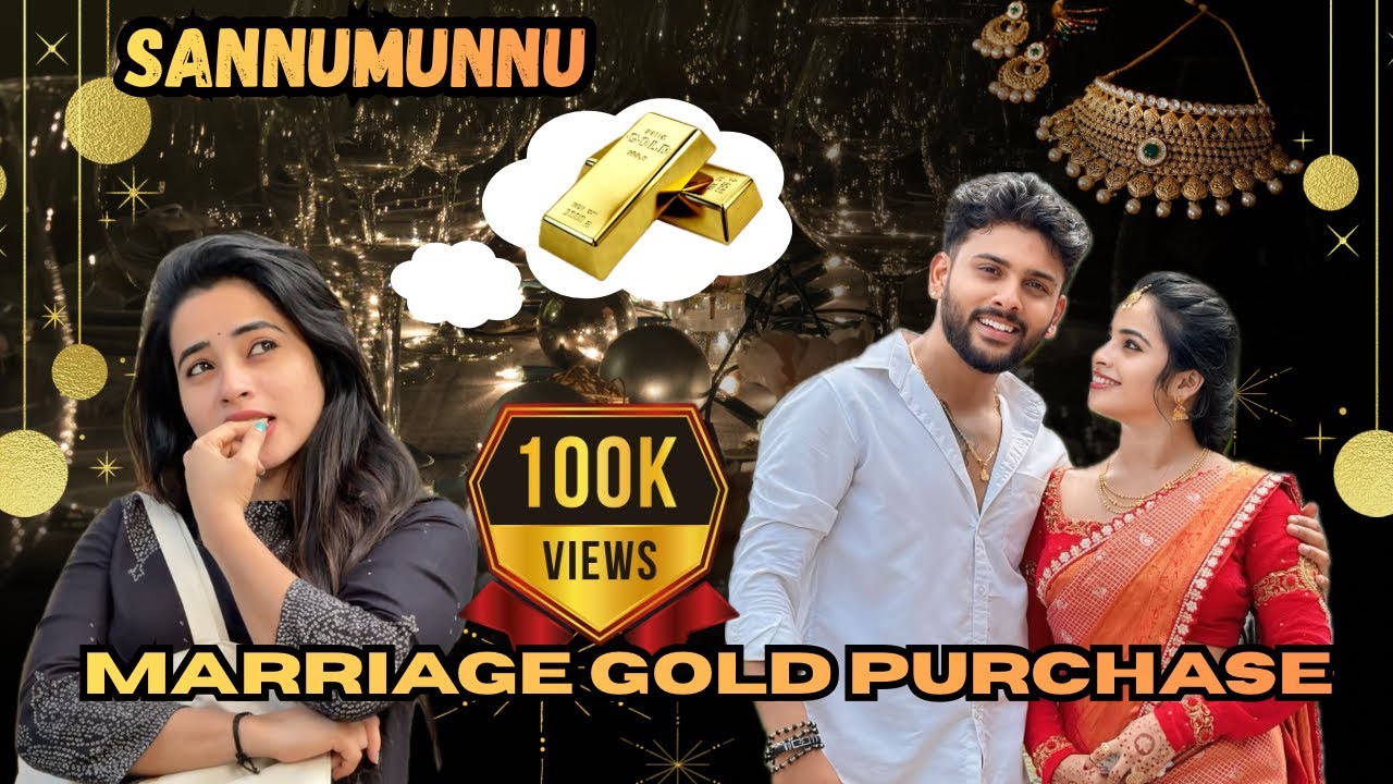 SannuMunnu Marriage ge Estu  Gold Purchase Madiddivi Gotta @sannumunnu  #cutepair #marriage #gold 