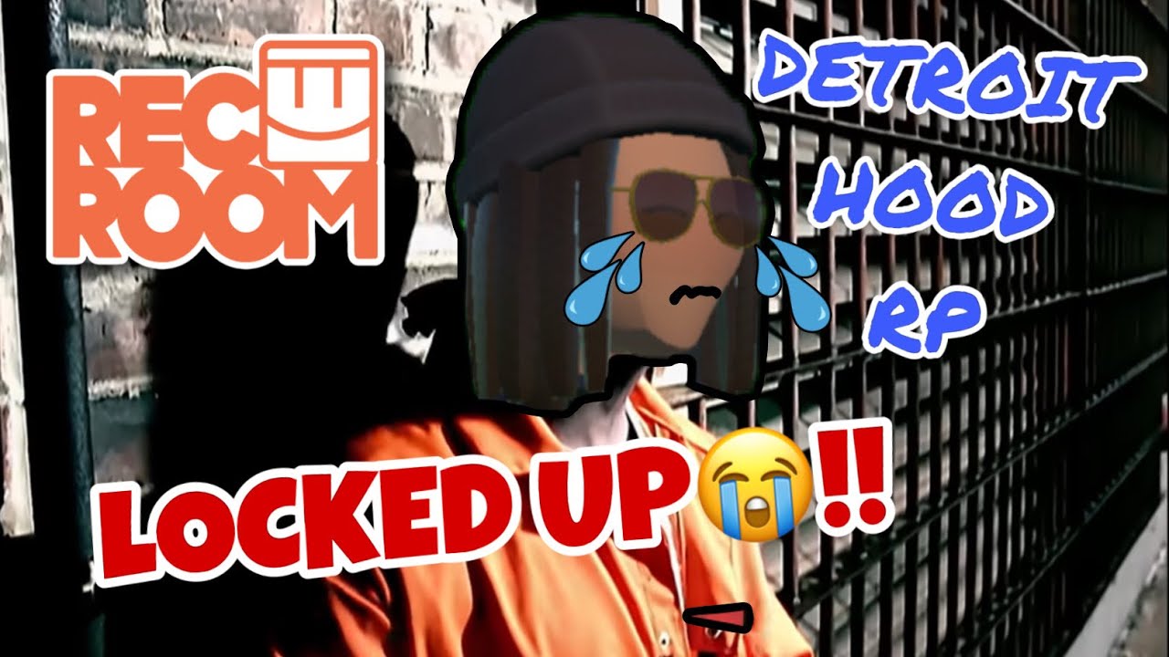 | LOCKED UP! | DETROIT HOOD RP |