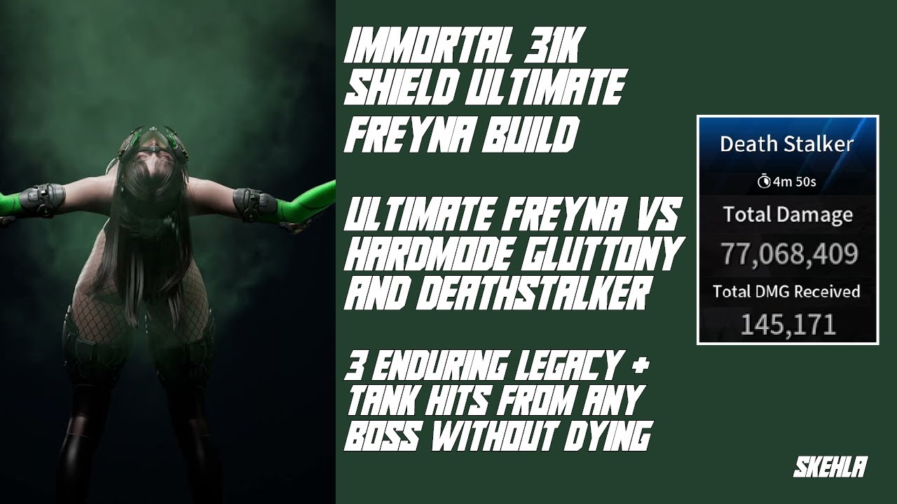Immortal Ultimate Freyna Build 31K Shields (Hardmode Boss Showcase) - 3 Enduring Legacy - TFD