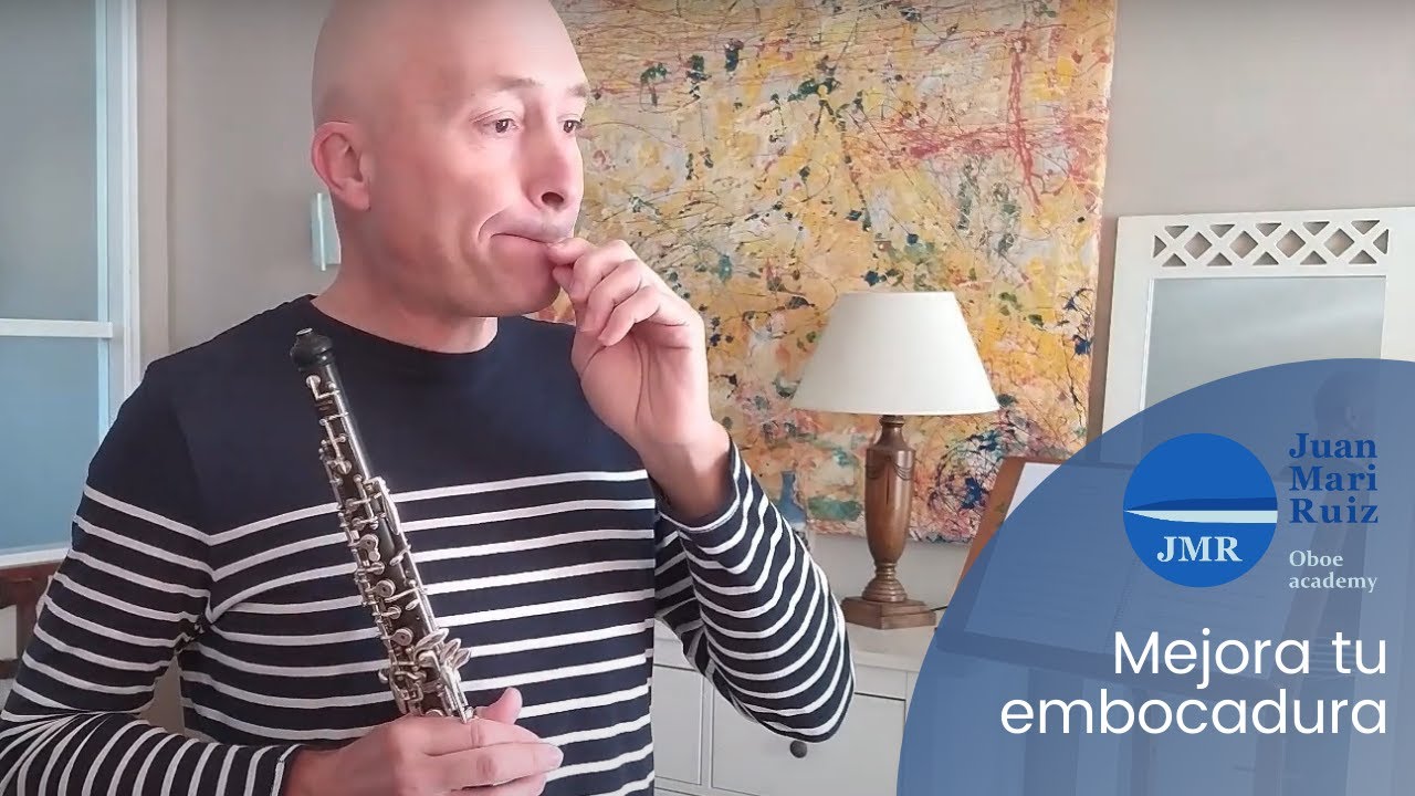 Consejos para formar una embocadura correcta y relajada con el oboe