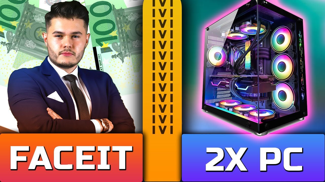 FACEIT + DAM 2x PC de 1000 EURO