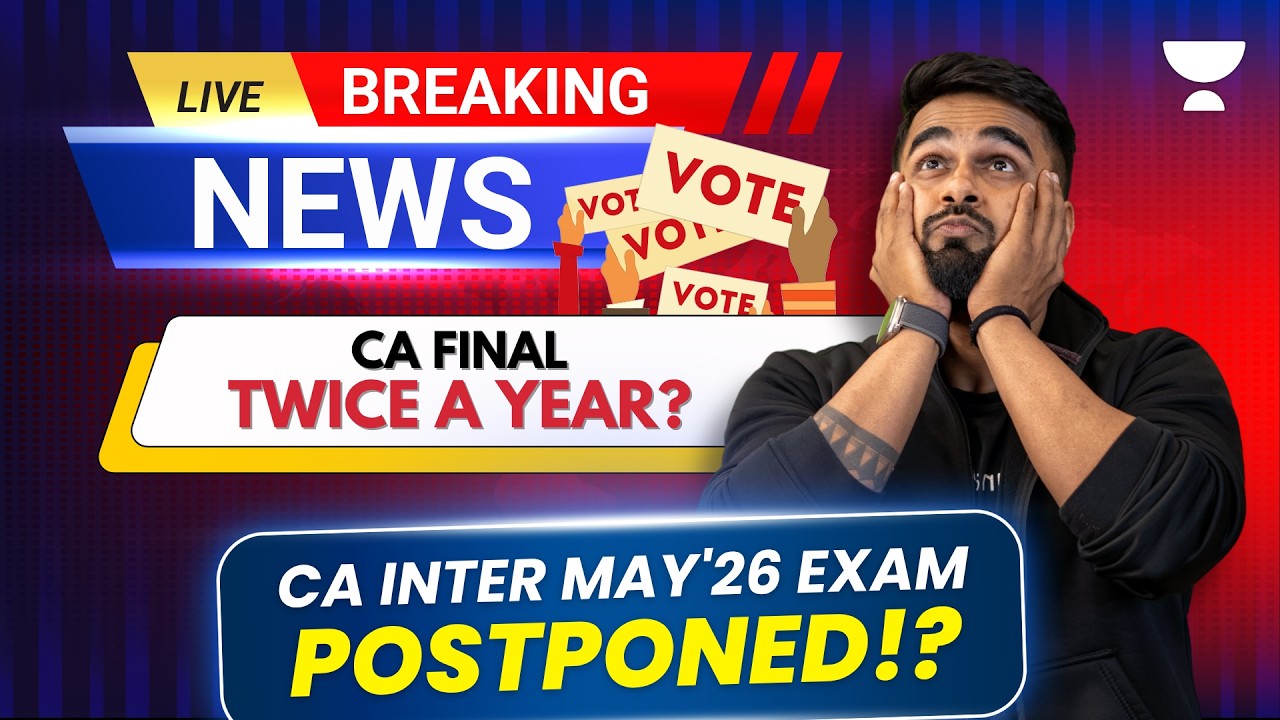 CA Inter Exam Dates Changed? 😱 | CA Final Twice a Year? Big Update! Ft CA CS Shantam Gupta
