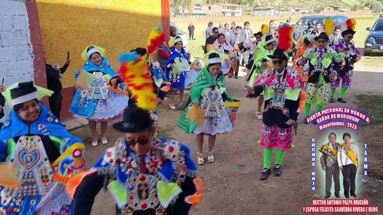 FIESTA EN HONOR AL SEÑOR DE MURUHUAY-COCHAS BAJA MAYORDOMOS HECTOR PALPA-ESP.FELICITA SAAVEDRA V-01