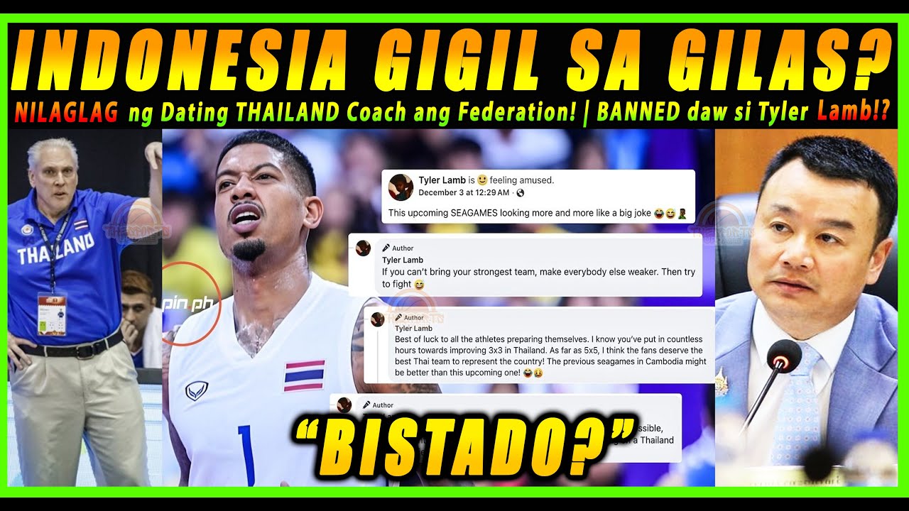 THAILAND NAGKAGULO! Ex-Coach Binunyag na Lihim | Tyler Lamb BANNED | Gilas May Kalbaryo sa mga Indo!