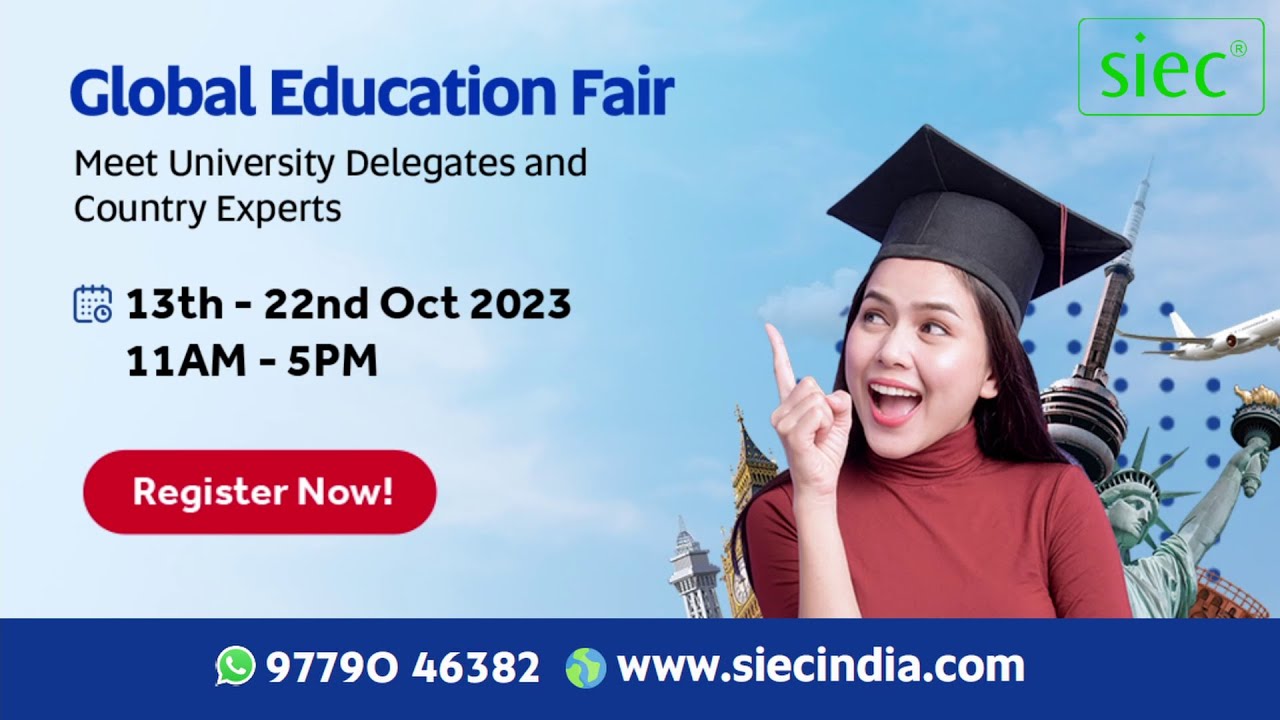 SIEC's Global Education Fair 2023 | Study Abroad | Overseas Education