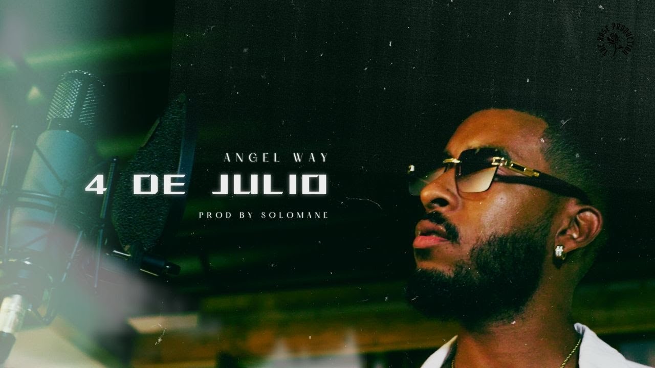 4 DE JULIO - Angel Way (Official Music Video)