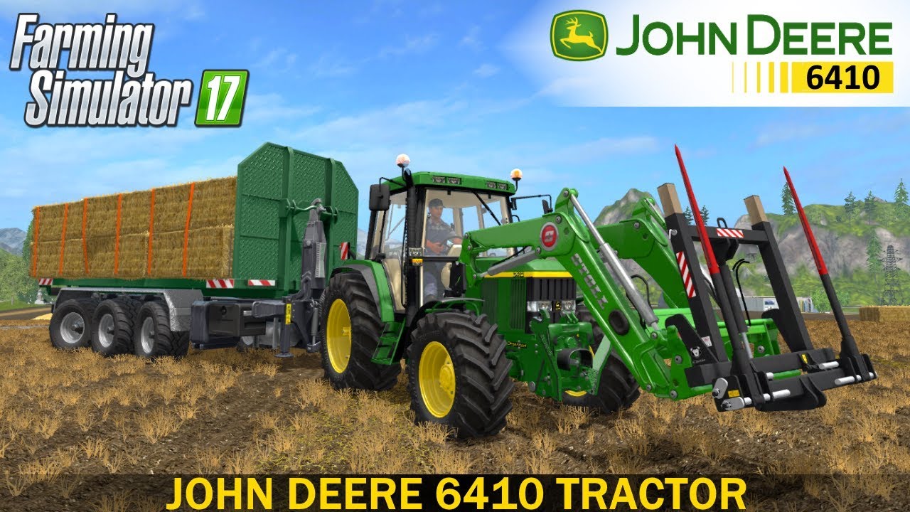 Farming Simulator 17 JOHN DEERE 6410 TRACTOR