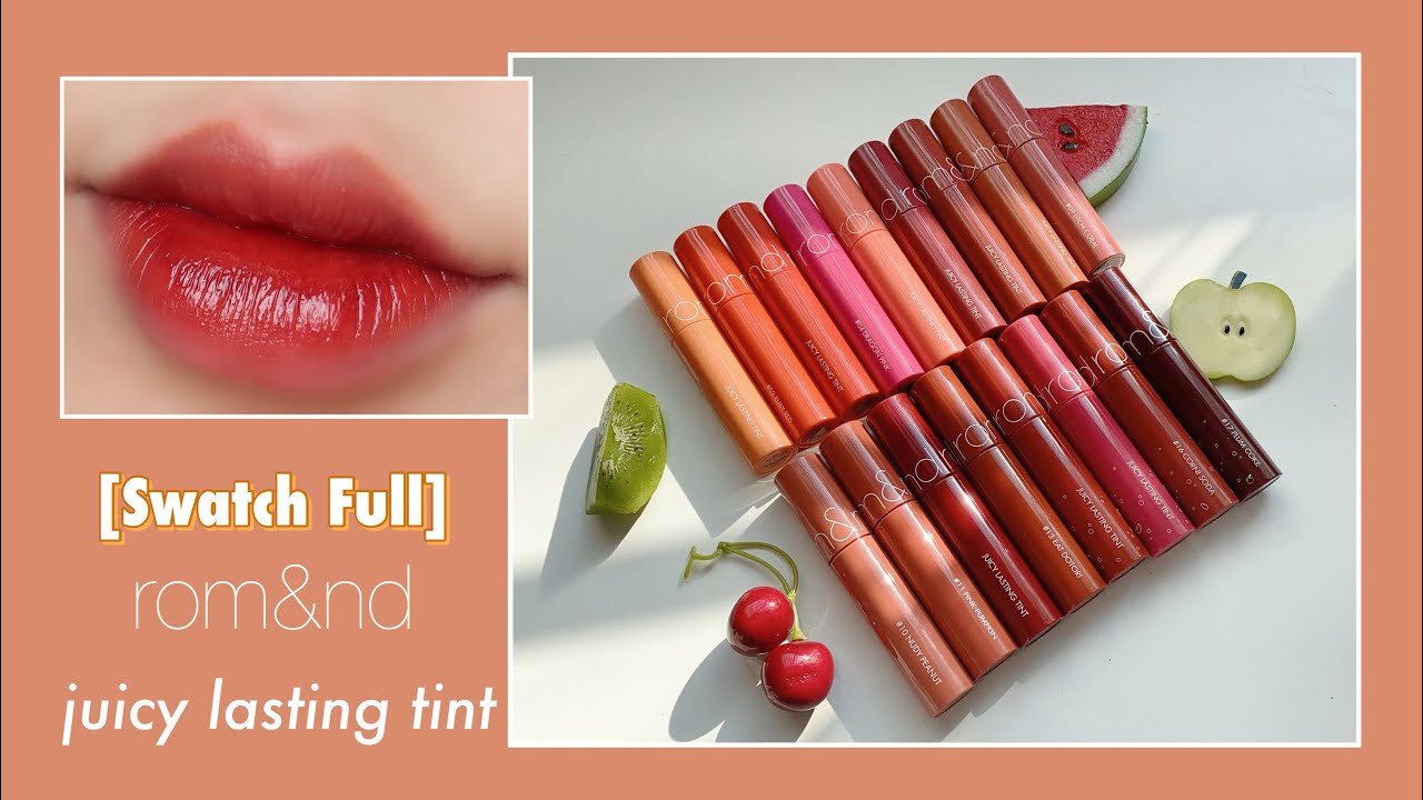 SWATCH FULL 17 MÀU SON ROMAND JUICY LASTING TINT | kieuchinh2706