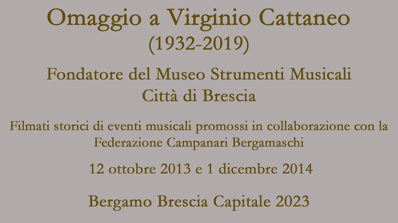Video Ricordo del musicista Virginio Cattaneo (1932-2019), fondatore del Museo Strumenti Musicali