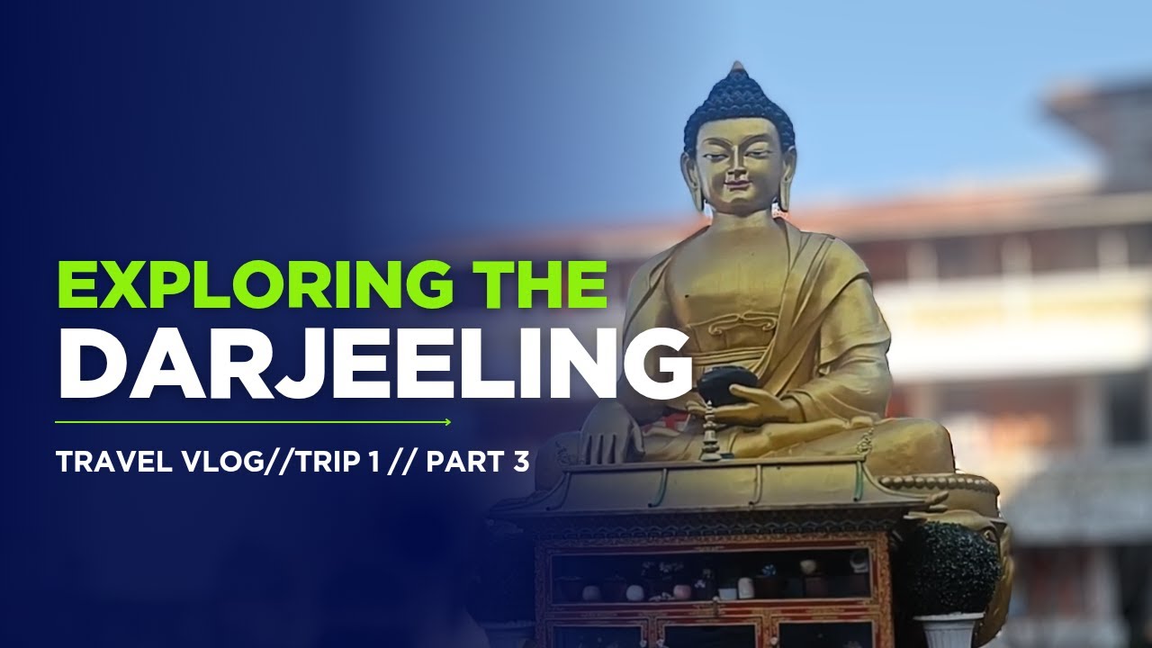 darjeeling tourist places in august //Darjeeling tour // Trip to Darjeeling Part 3