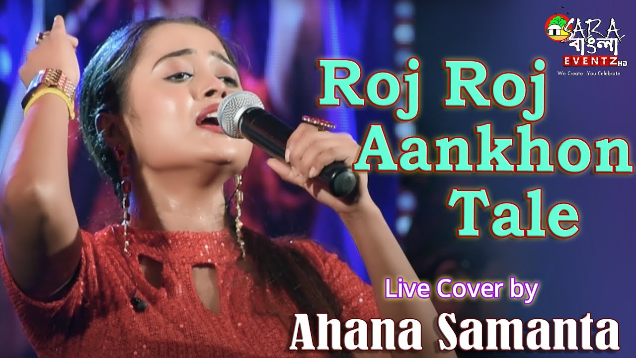 Roj Roj Aankhon Tale - Mandakini || Asha Bhosle || Live Cover By Ahana Samanta