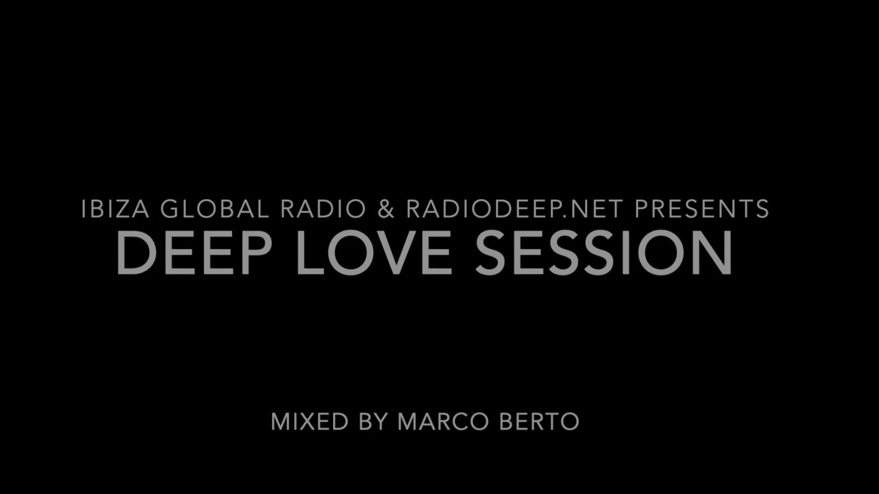 Deep Love Session by Marco Berto - February 2026