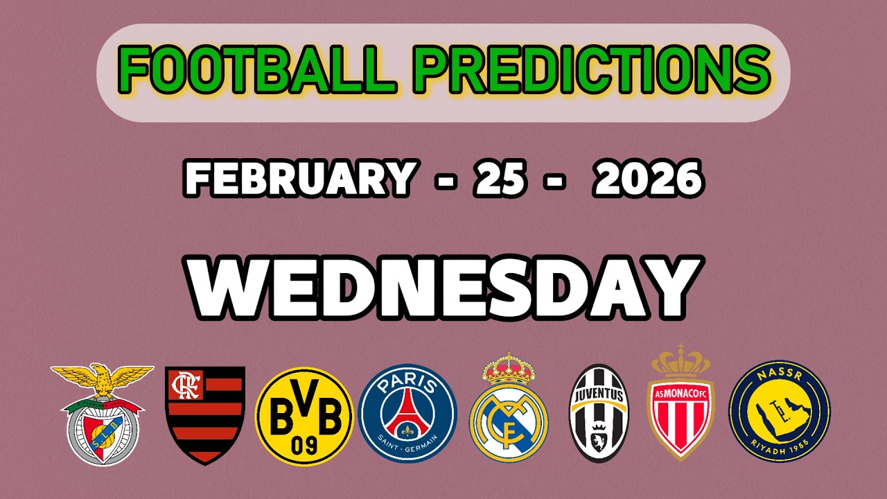 FOOTBALL PREDICTIONS TODAY 25 FEB UEFA CHAMPIONS LEAGUE | CHAMPIONSHIP | PREDICTIONS | BETTING TIPS