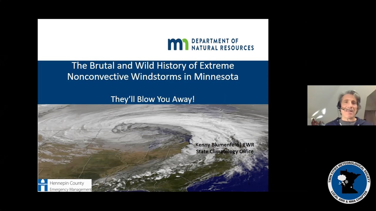 The Brutal & Wild History of Extreme Nonconvective Windstorms in MN ~Kenny Blumenfeld ~Feb. 23, 2021