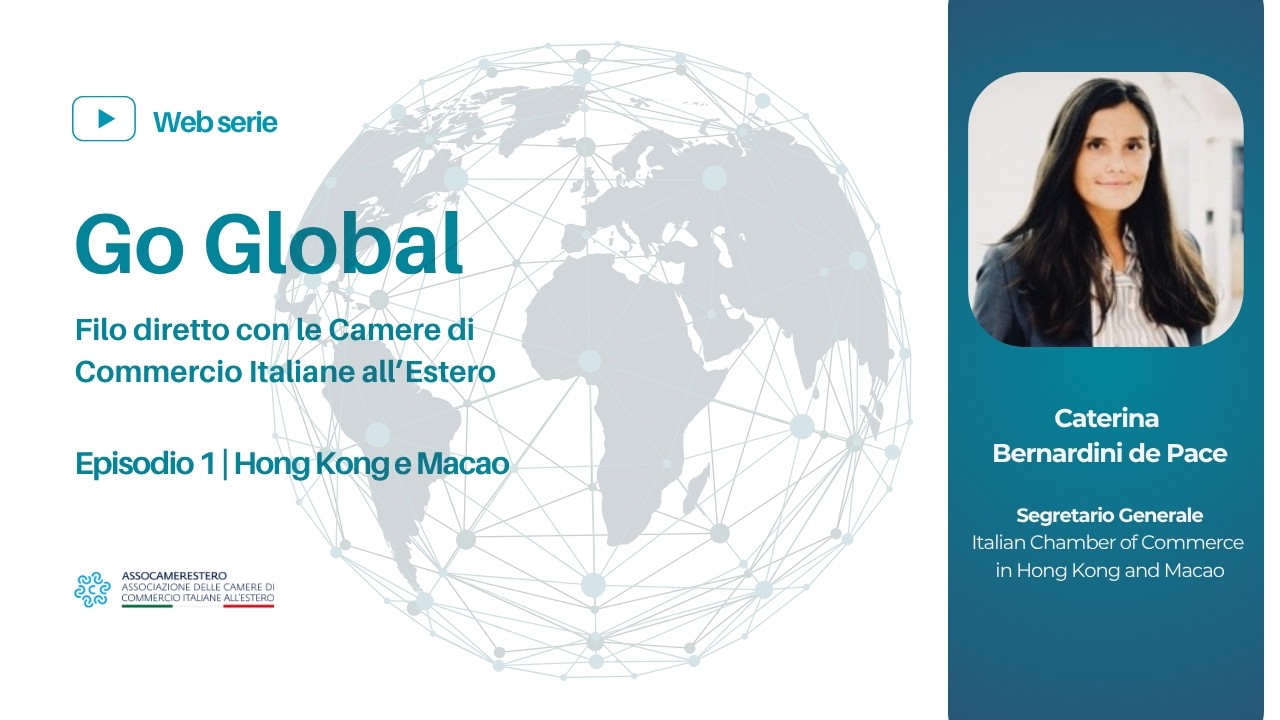 GO GLOBAL | Hong Kong: opportunità per il Made in Italy