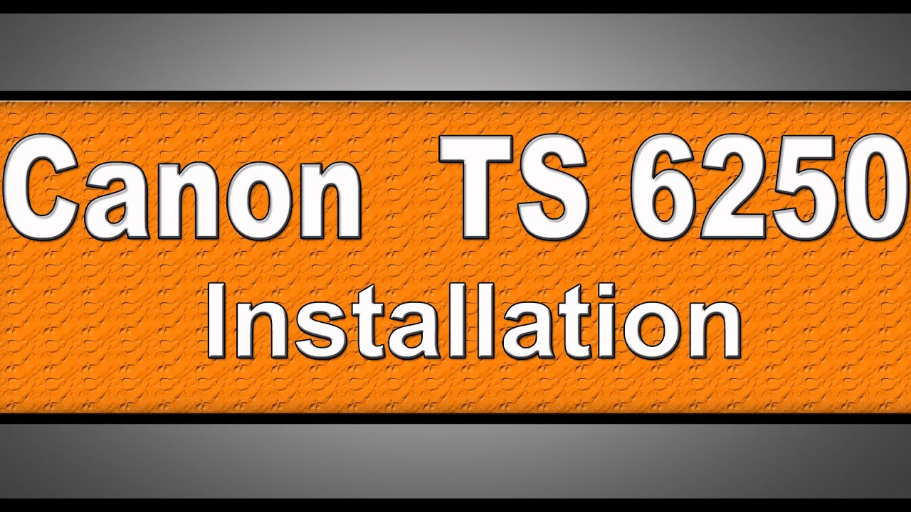 Canon Pixma TS6250 printer driver download