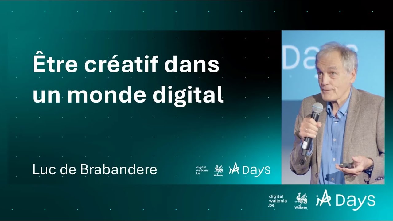 IA-days : So what... comment être créatif dans un monde digital ? ( Keynote 3 )