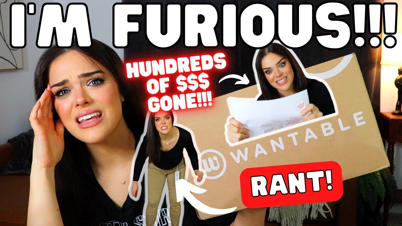 I'm FURIOUS! Charged HUNDREDS of Dollars FOR THIS?! Wantable Unboxing & Try On