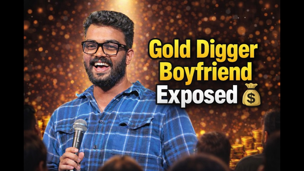 Gold Digger Boyfriend EXPOSED | Crowd Work Gone Wild | by Arka