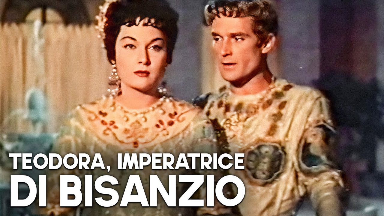 Teodora, imperatrice di Bisanzio | Classico film peplum