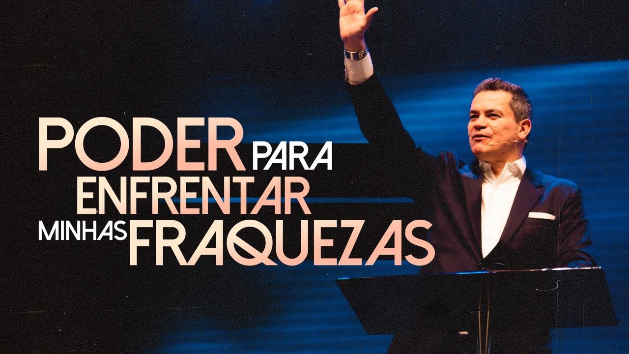 Poder para enfrentar minhas fraquezas - Flavio Valvassoura