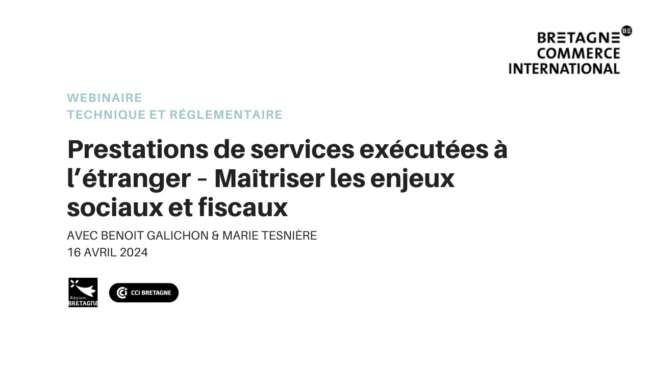 Prestations de services exécutées à l’étranger – Maîtriser les enjeux sociaux et fiscaux