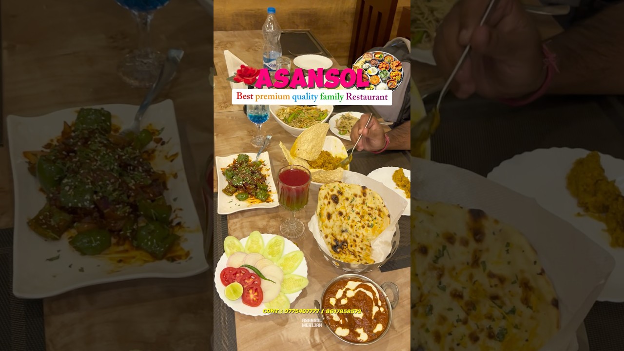 Asansol best premium quality family Restaurant