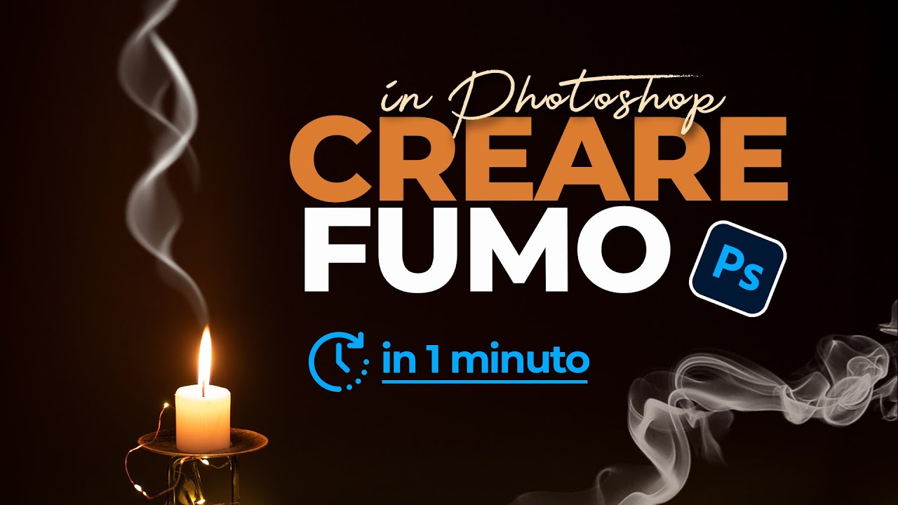 PHOTOSHOP EFFETTO FUMO: Creare fumo da ZERO - Metodo SUPER RAPIDO