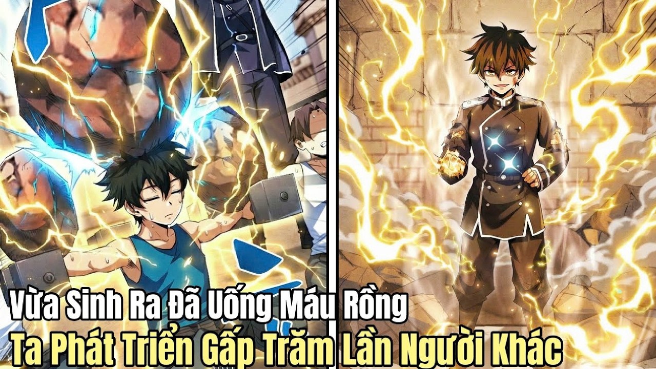 Uống Máu Rồng Từ Lúc Sinh, Ta Trở Thành Thiên Tài | Review Manhwa