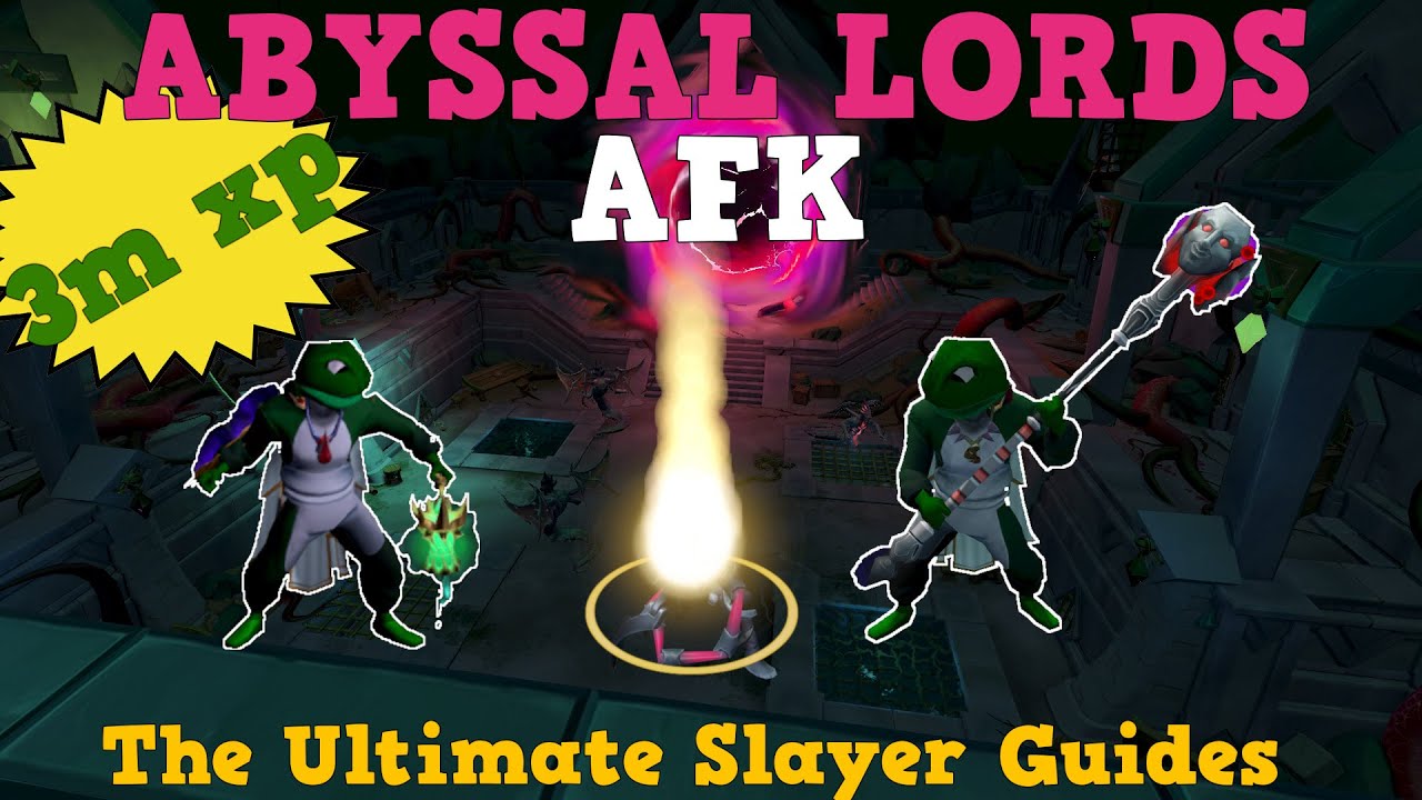 Fully AFK Abyssal Lords - 330kph | Runescape 3 Slayer Guide