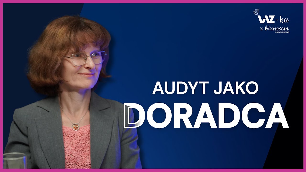 Cała prawda o AUDYCIE I KONTROLI WEWNĘTRZNEJ. Dr Katarzyna Trzpioła
