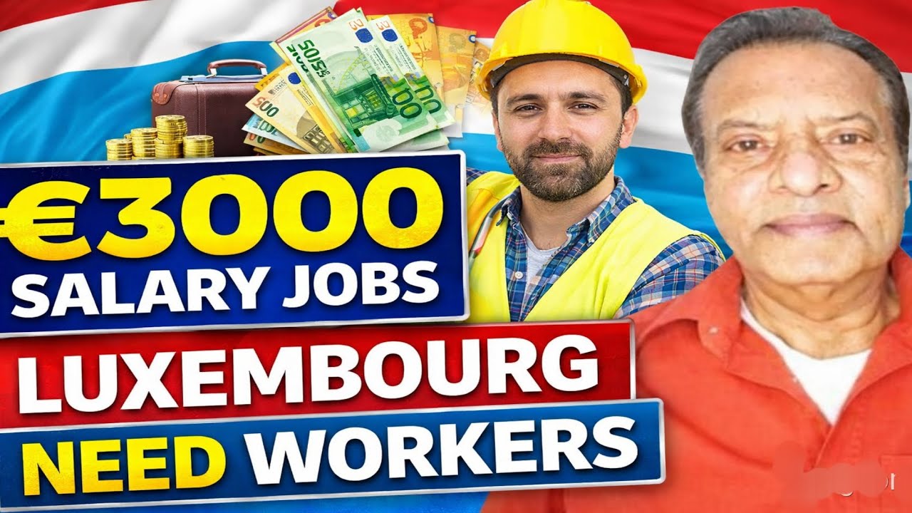 Luxembourg Work Visa 2026 🇱🇺 | Europe Highest Salary Country | Jobs, Salary & Visa Process