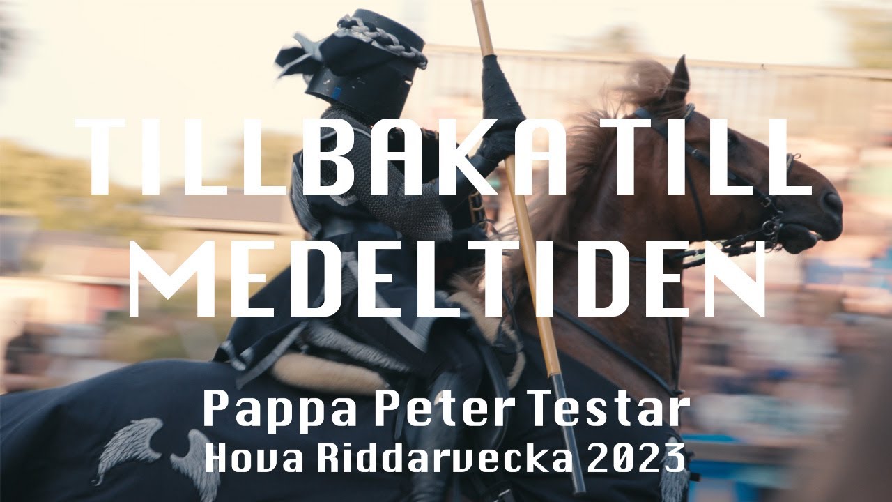 Tillbaka till medeltiden - Hova Riddarvecka 2023