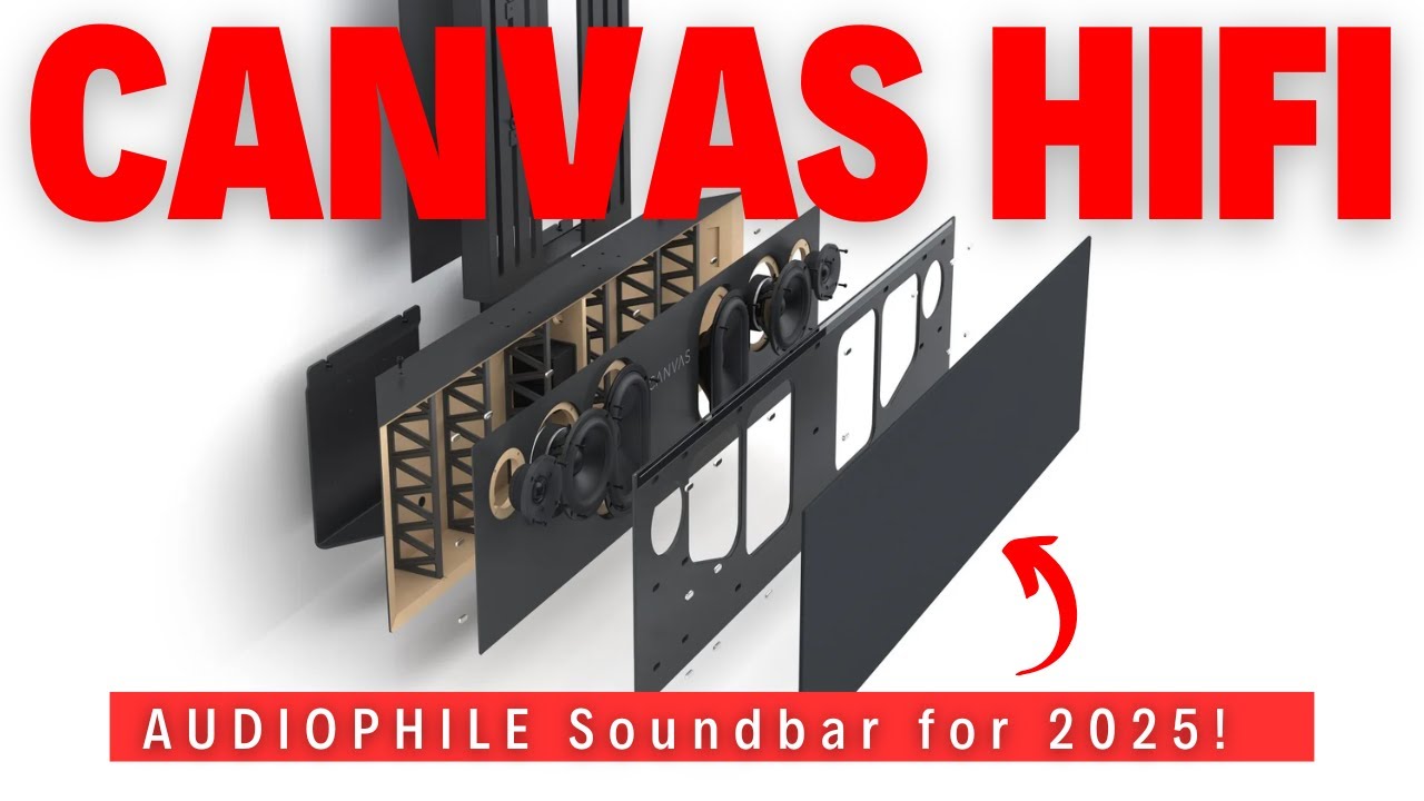 Canvas HiFi - BEST Audiophile Soundbar for 2025