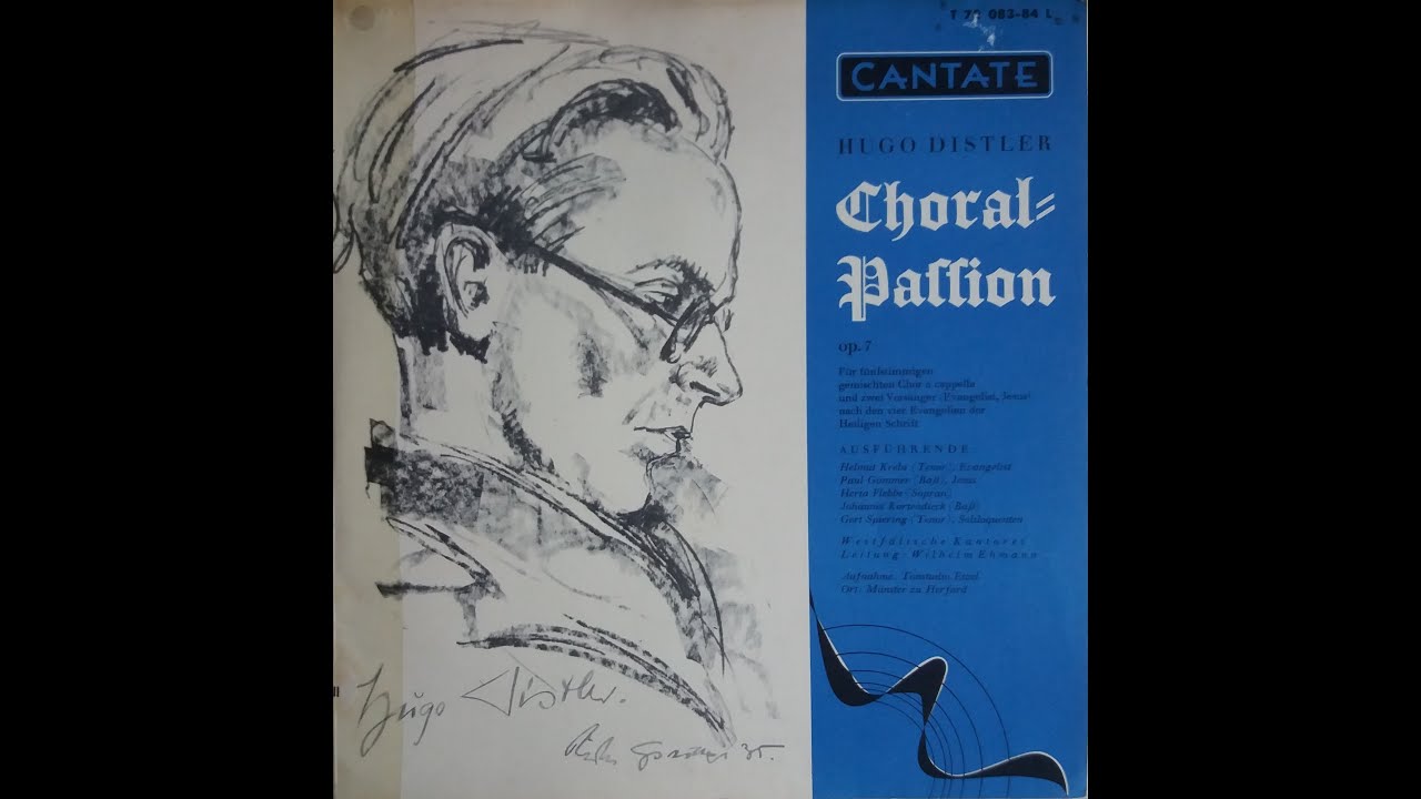 Choral-Passion van Hugo Distler Op.7