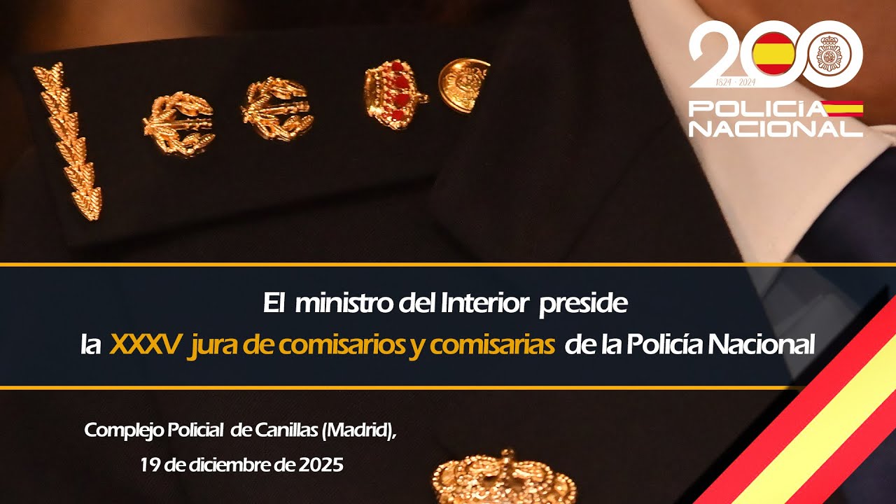 Acto de jura de la XXXV promoción de comisarios y comisarias de la Policía Nacional