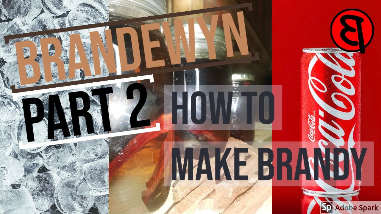 Brandewyn: Recipe for Brandy Part 2 (Run Blend Finish)