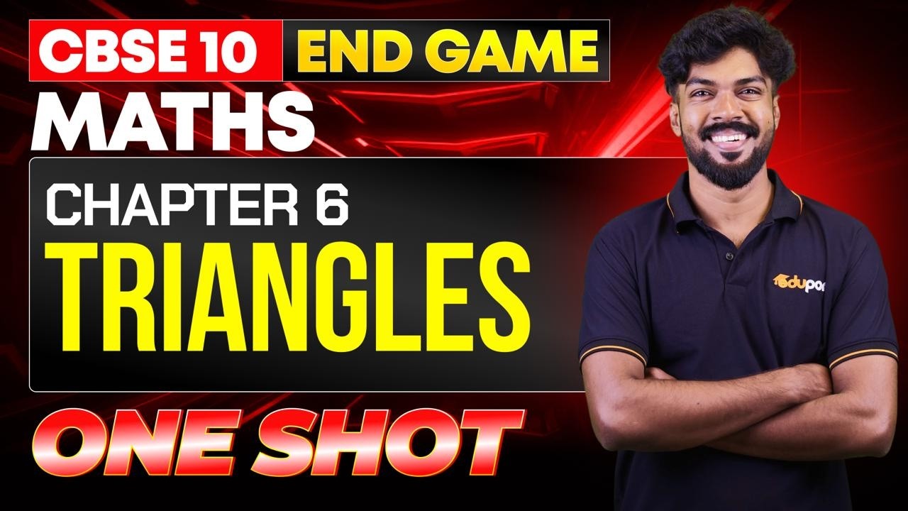 CBSE Class 10 | Maths END GAME LIVE | 6. Triangles | Eduport