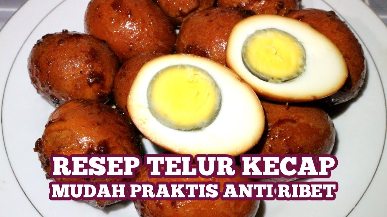RESEP TELUR KECAP BUMBU MERESAP MUDAH