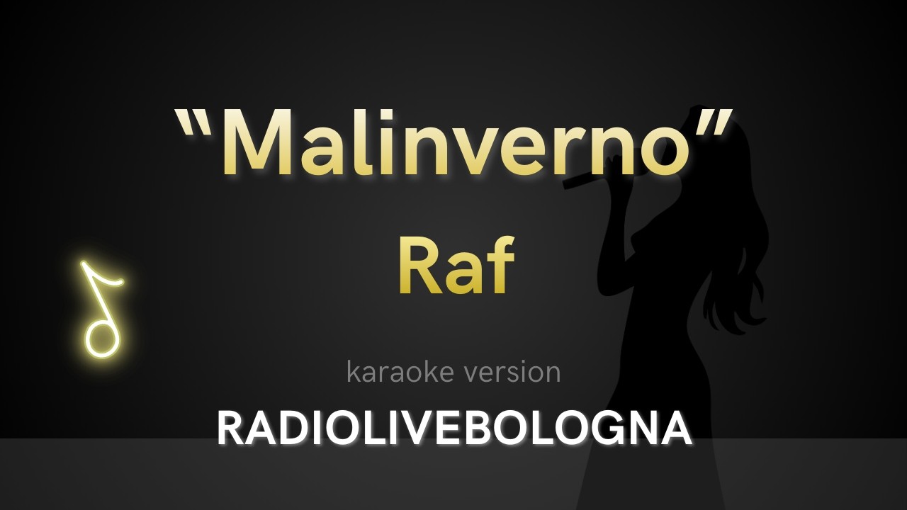 Raf - Malinverno (Karaoke)