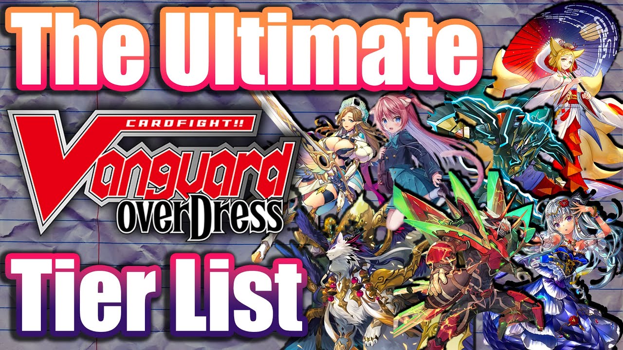 Vanguard Overdress Tier List Post Set 5 2022
