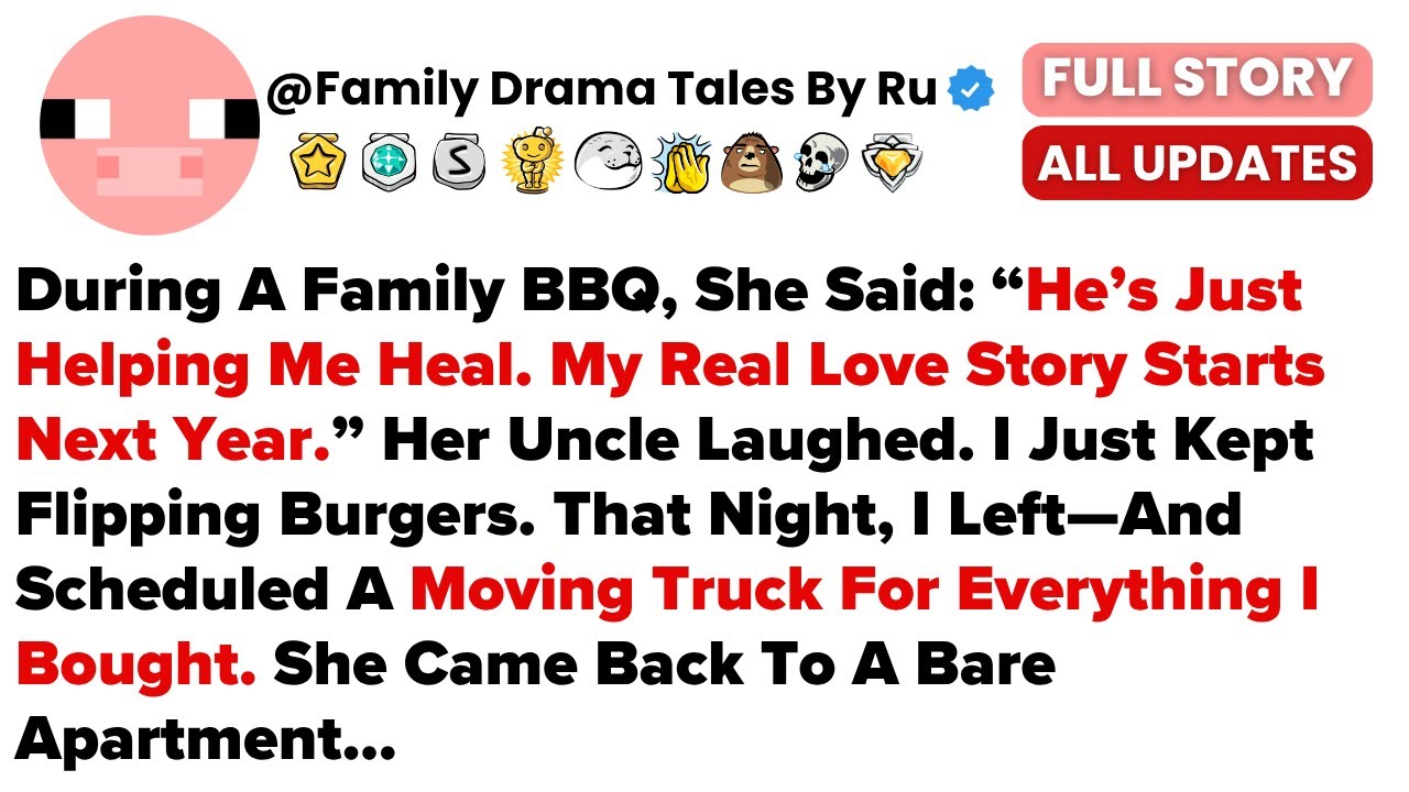 During A Family BBQ, She Said: &ldquo;He&rsquo;s Just Helping Me Heal. My Real Love Story Starts...- Best Reddit