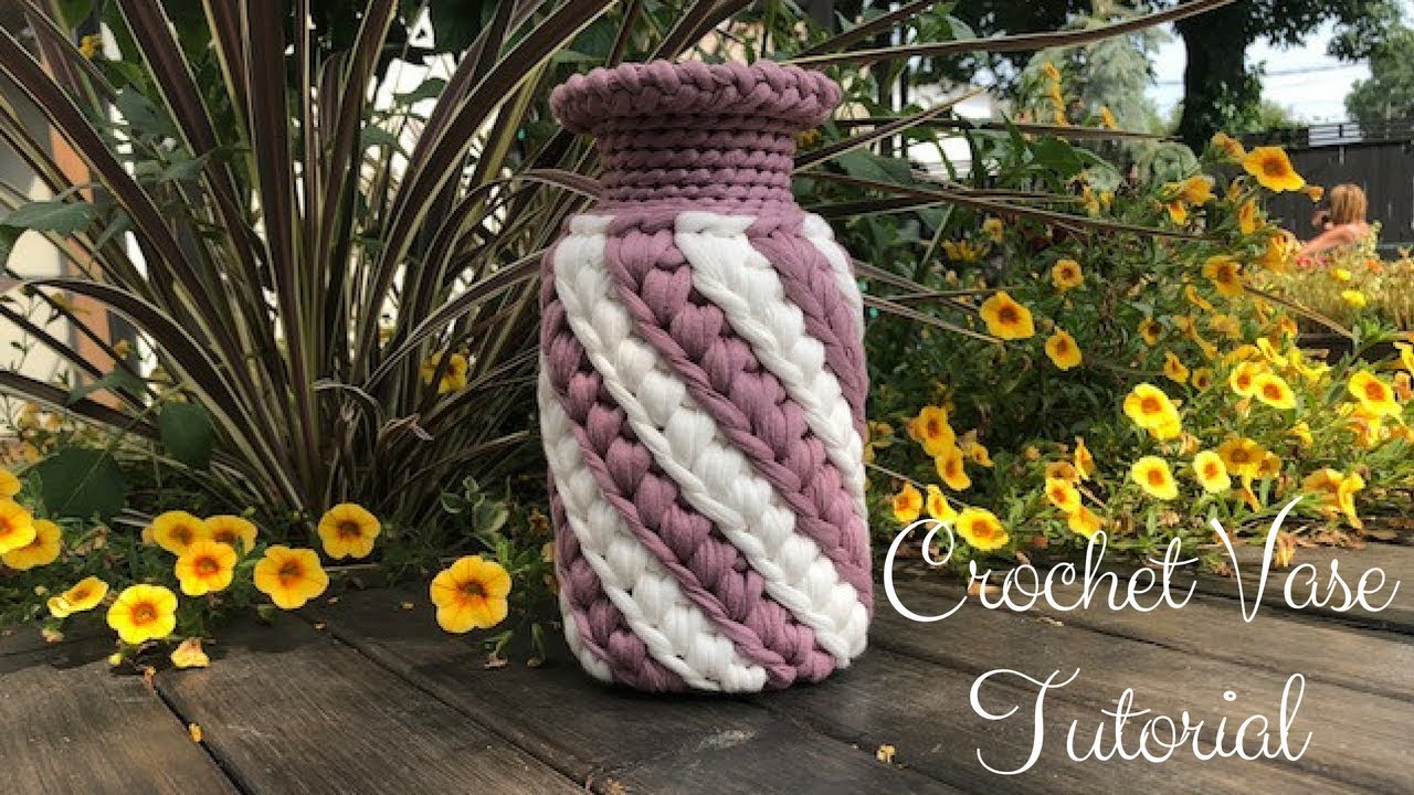 Crochet Vase Tutorial
