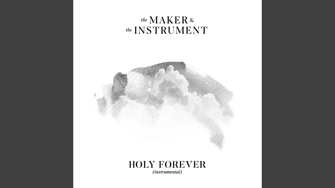 Holy Forever (Instrumental)