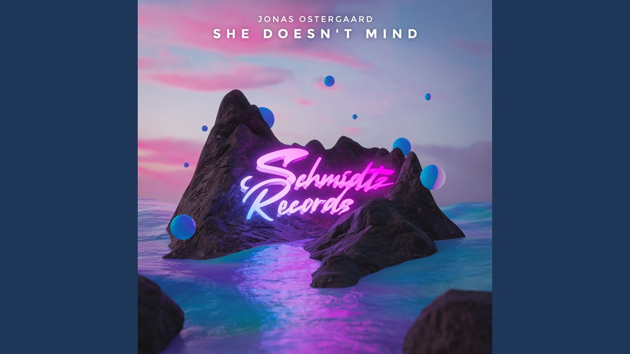 She Doesn't Mind (Extended Mix)