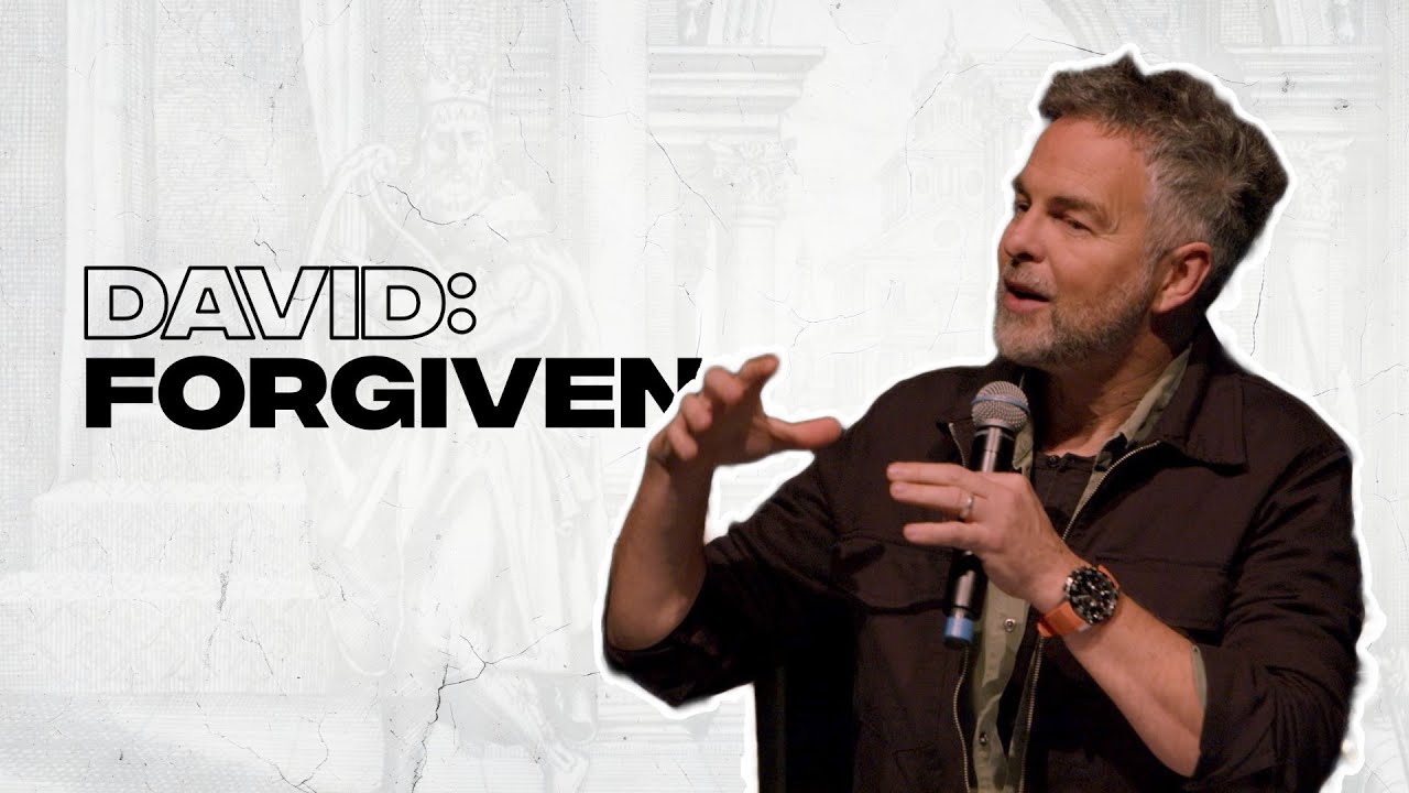 Pete Greig | Forgiven | David Series