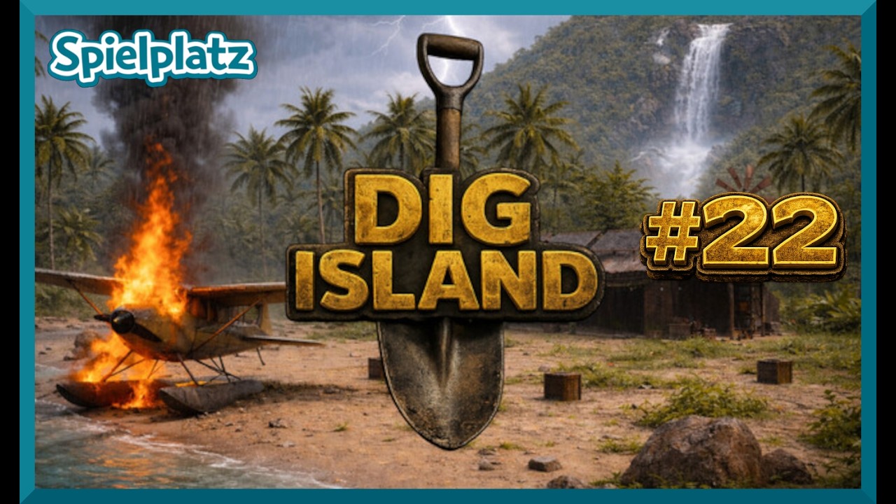 Dig Island | #22 Strategiewechsel - Sch@%