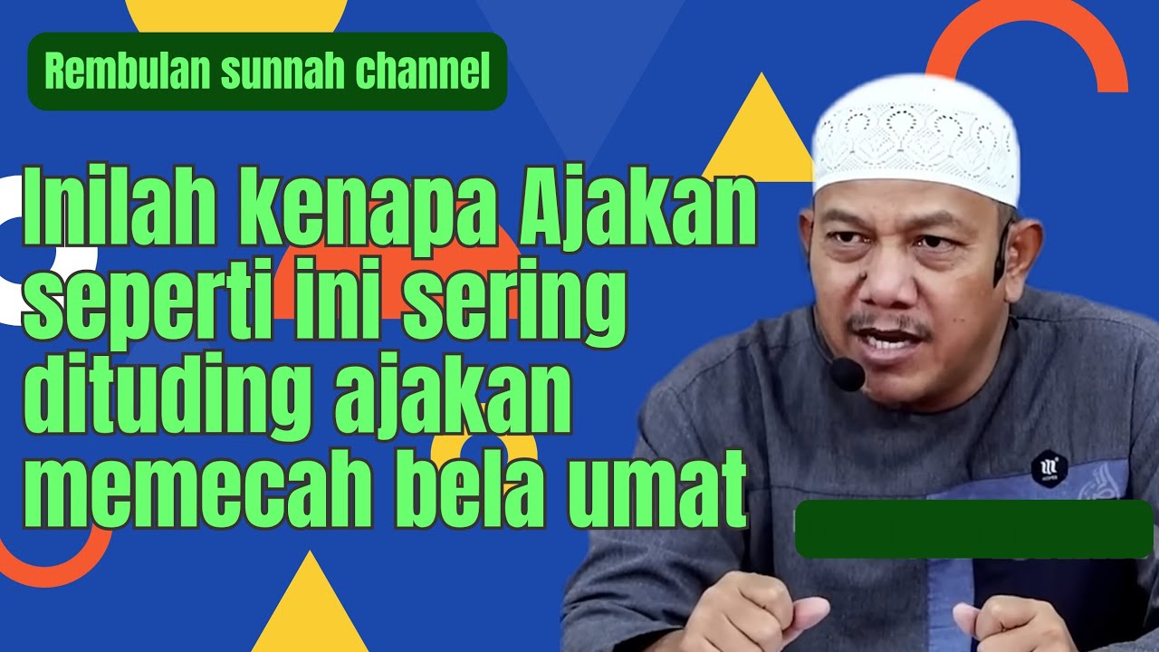 Inilah kenapa ajakan seperti ini dituding memecah belah umat - ustadz Maududi Abdullah 